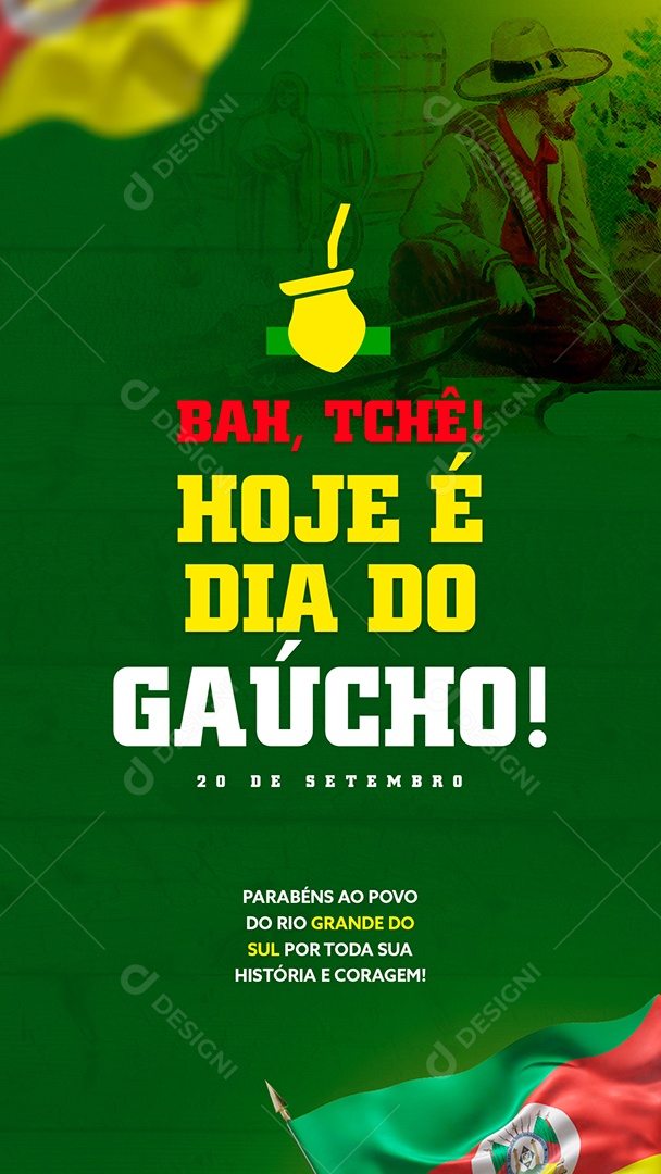 Story Bah Tchê hoje é Dia do Gaúcho Social Media PSD Editável