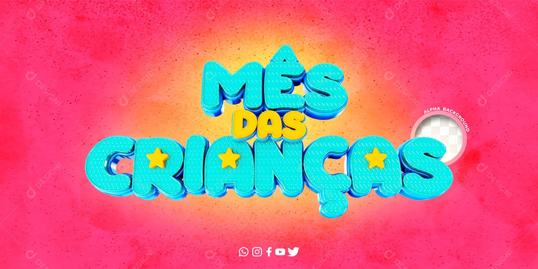 Textos 3D Para Composição Mês Das Crianças PSD