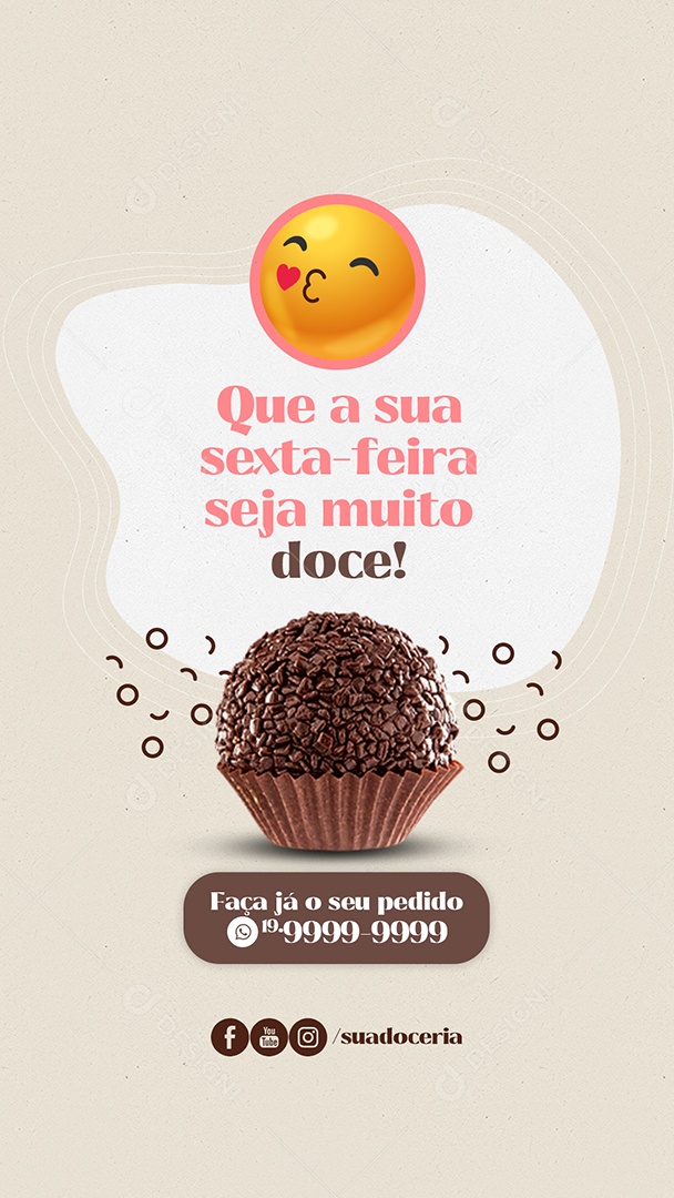 Story Que a sua sexta feira seja muito doce Panificadora Doceria Social Media PSD Editável