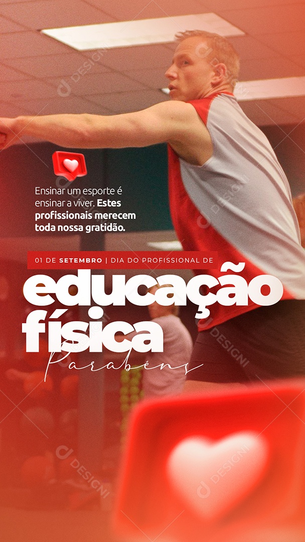 Story Ensinar um esporte é ensinar a viver Dia Do Profissional Da Educação Física Social Media PSD Editável