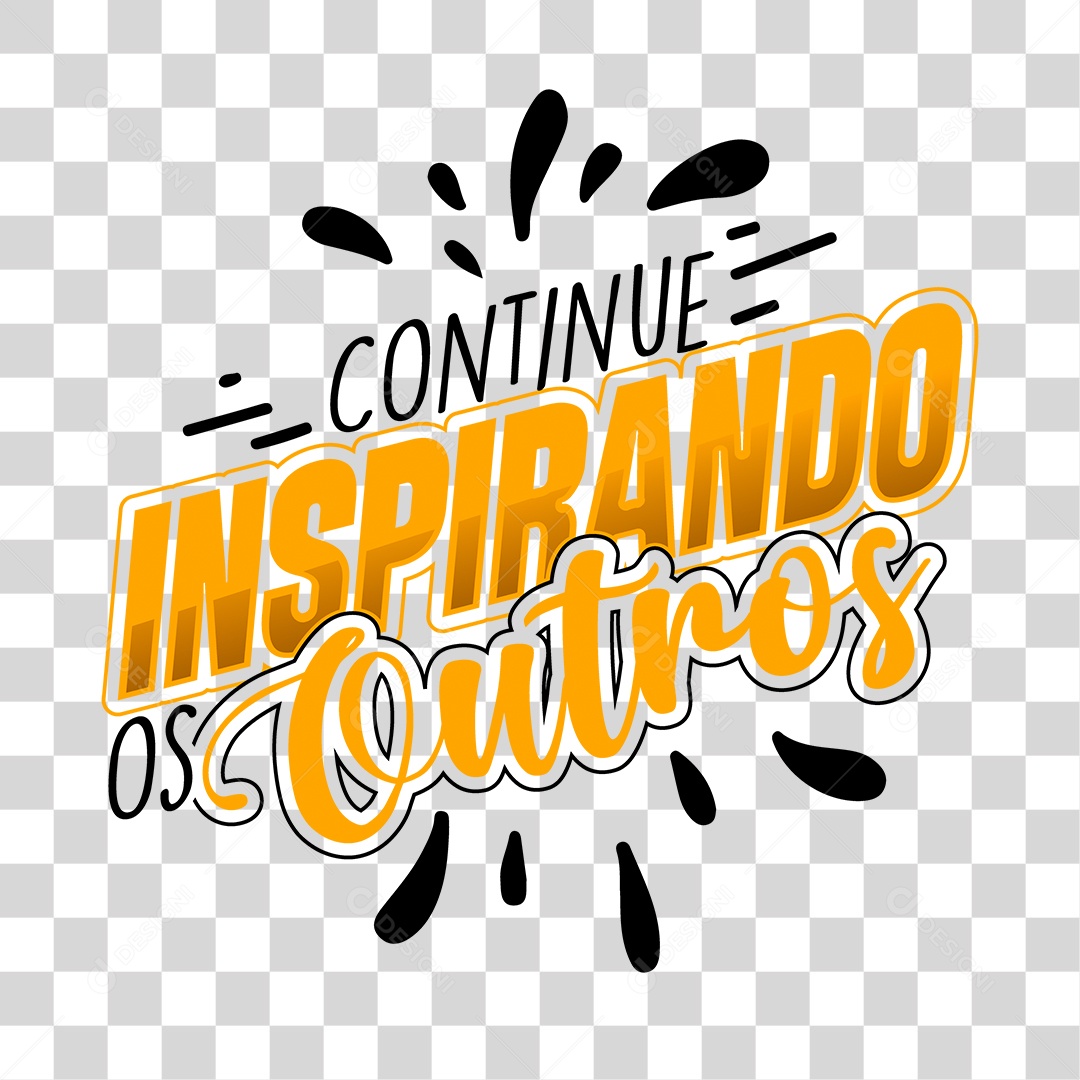 Lettering Continue Inspirando os Outros EPS + PNG Transparente