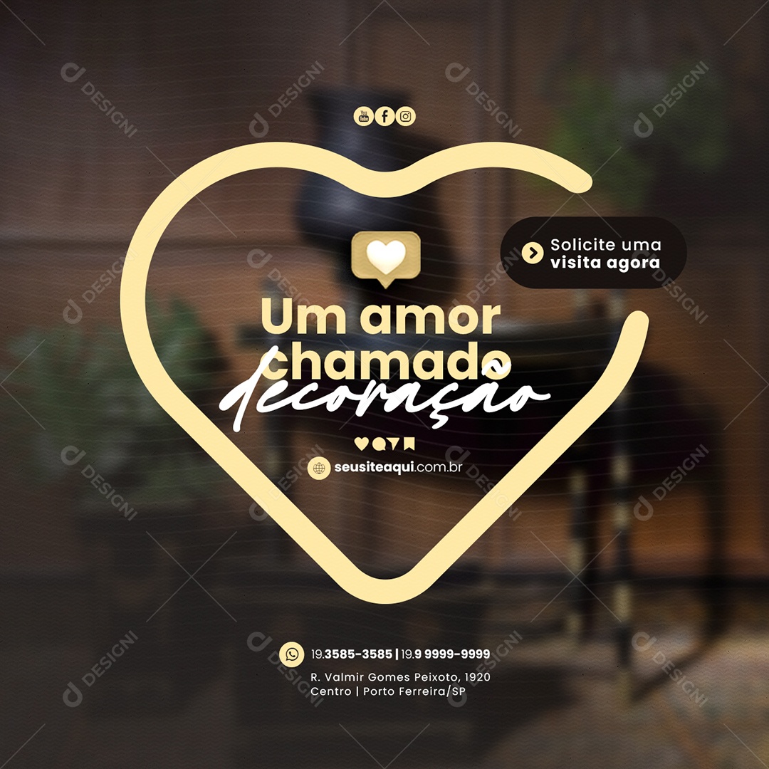 Um amor chamado decoração Móveis Planejados Social Media PSD Editável