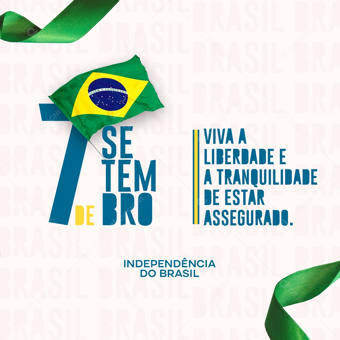Viva a liberdade e tranquilidade Dia da Independência do Brasil Social Media PSD Editável