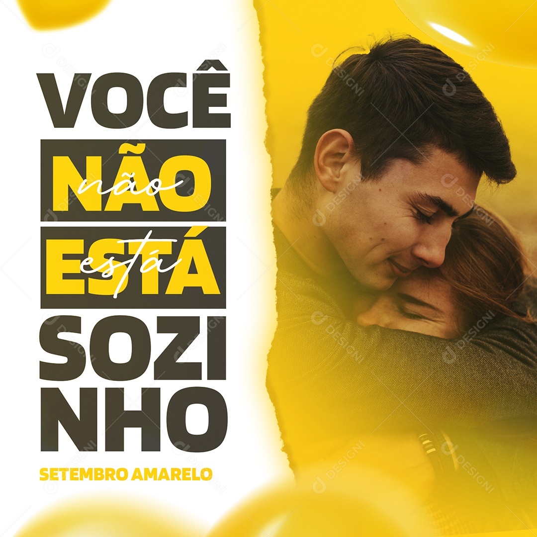 Você não está sozinho Setembro Amarelo Social Media PSD Editável