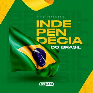 Dia da Independência do Brasil 7 de Setembro Social Media PSD Editável