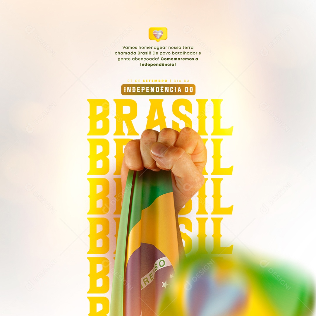 Vamos homenagear nossa Terra chamada Brasil Dia da Independência do Brasil Social Media PSD Editável