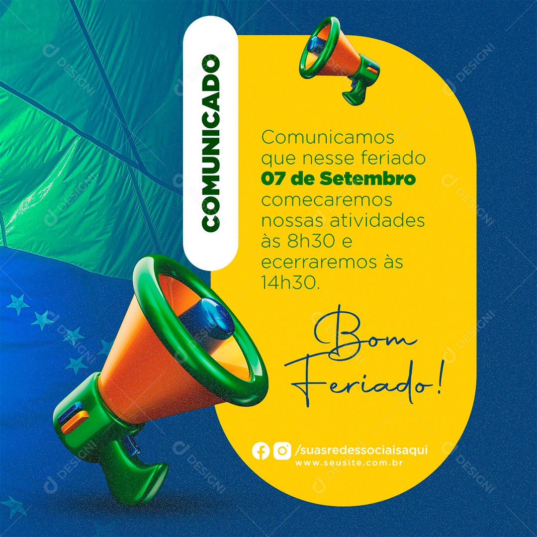 Comunicado Bom Feriado Da Independência do Brasil Social Media PSD Editável