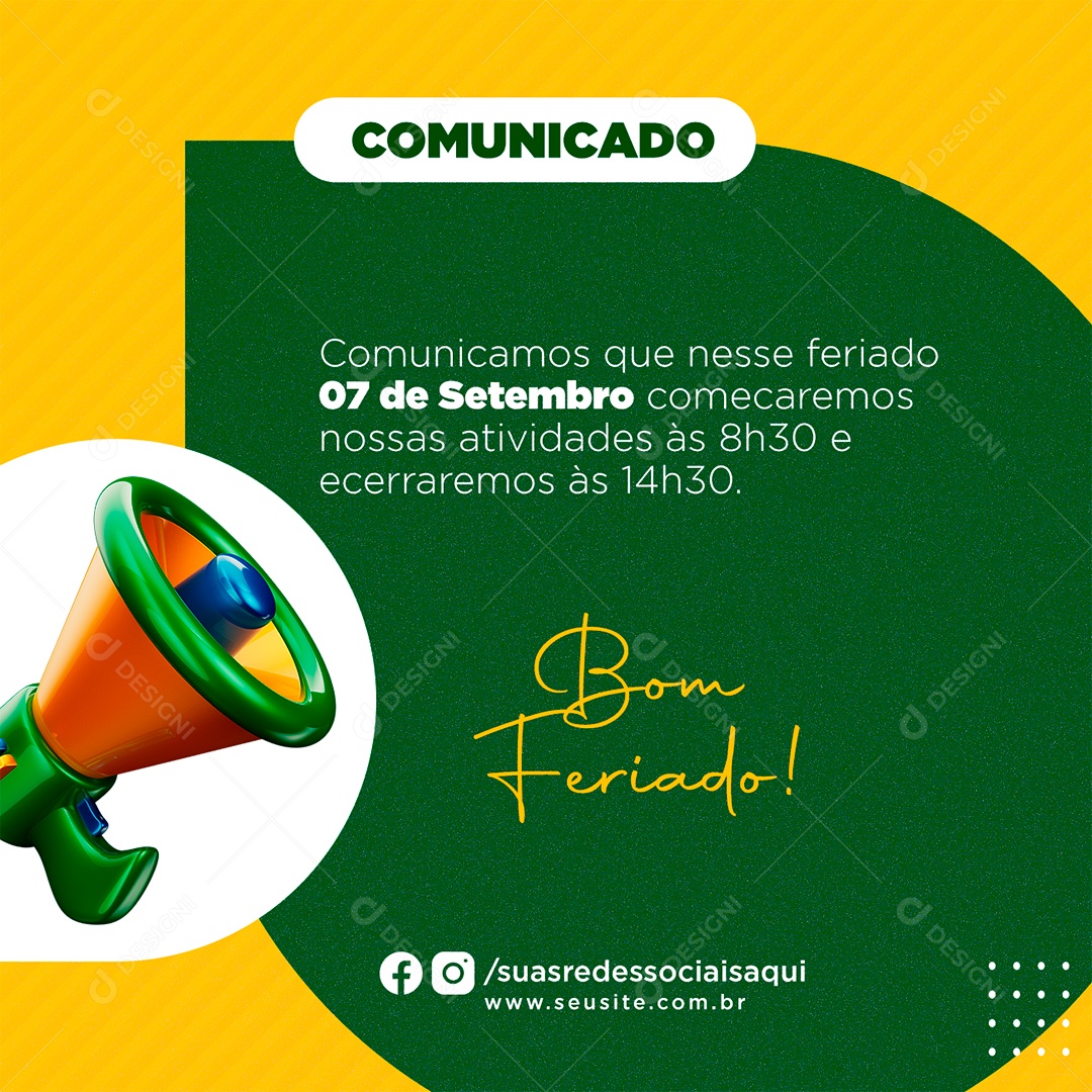 Comunicado Bom Feriado Da Independência do Brasil Social Media PSD Editável