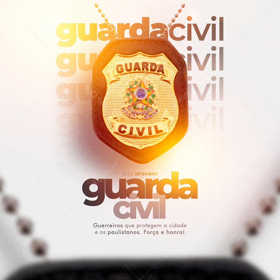 Guerreiros que protegem a cidade e os paulistanos Dia do Guarda Civil Social Media PSD Editável