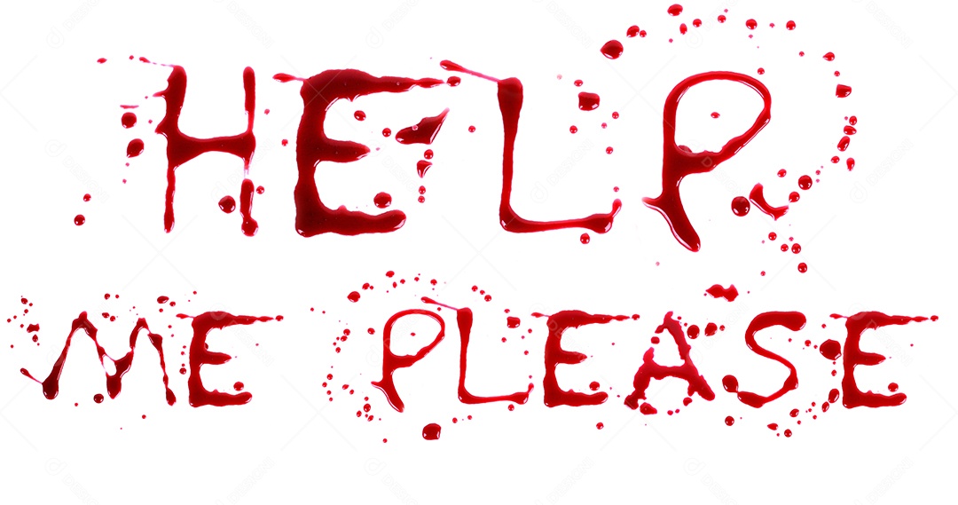 Bloody print on a white background written help me please