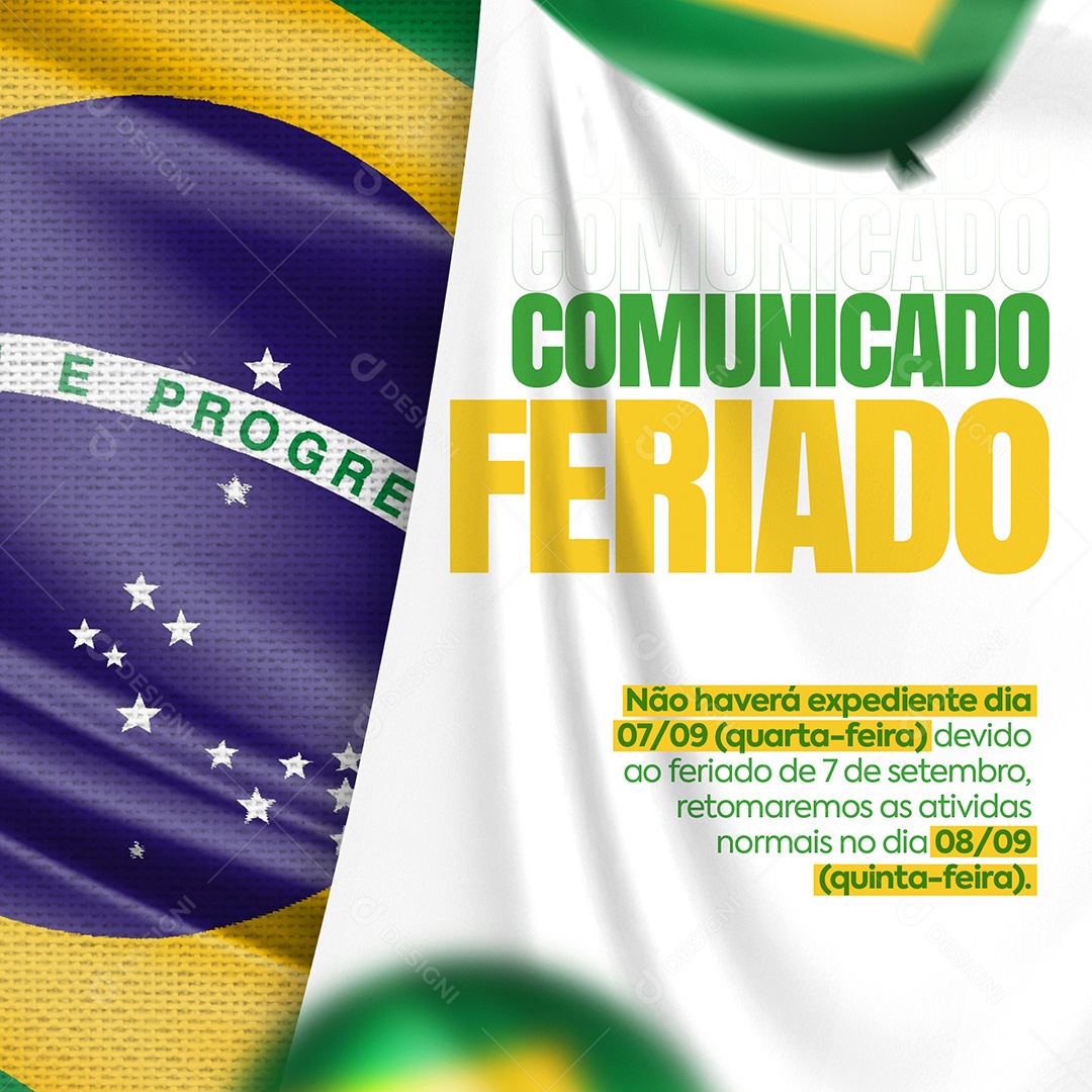 Comunicado feriado do Dia da Independência do Brasil Social Media PSD Editável