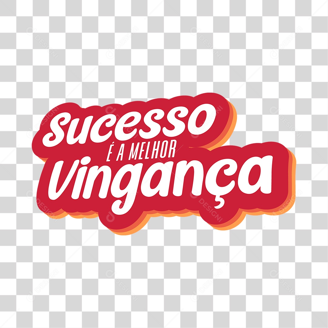 Lettering Sucesso é a Melhor Vingança EPS + PNG