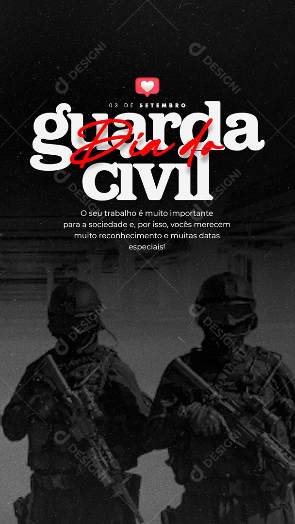 O seu trabalho é muito importante para a sociedade Dia do Guarda Civil Social Media PSD Editável
