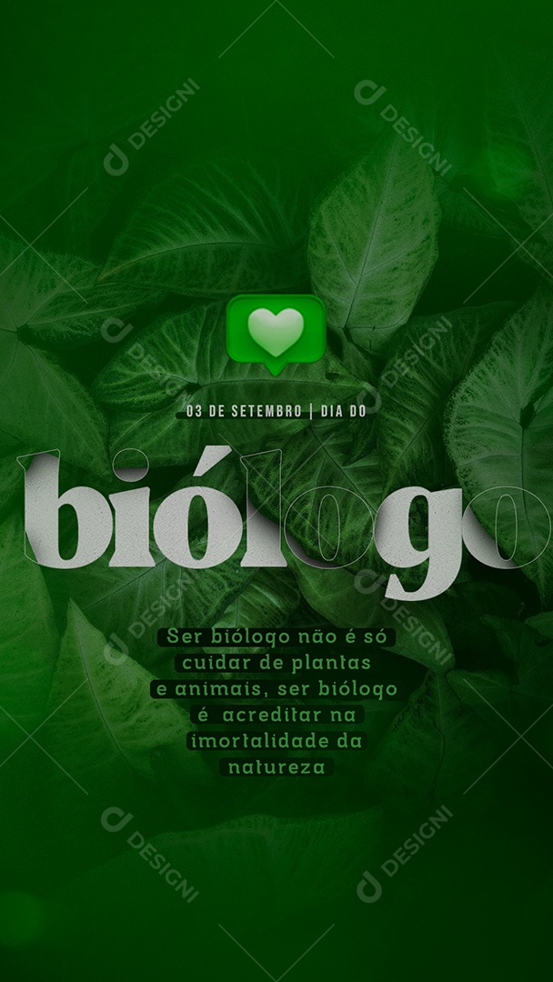 Story Ser biólogo não é só cuidar de plantas e animais Dia Do Biólogo Social Media PSD Editável
