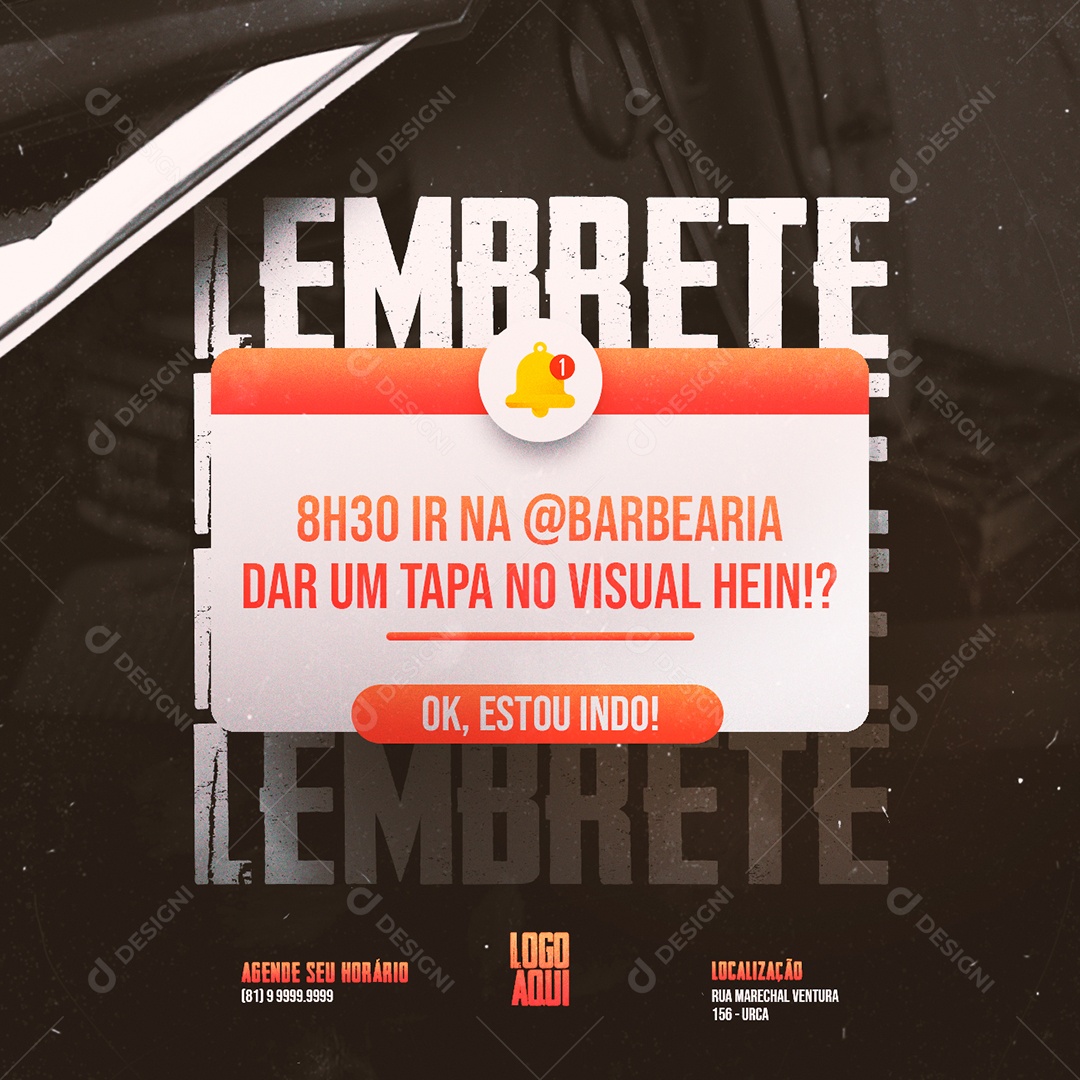 Lembrete Ir na Barbearia 8H30 dar um tapa no visual Hein Social Media PSD Editável