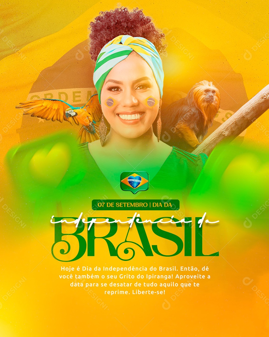 Hoje é dia da Independência do Brasil 7 de setembro Social Media PSD Editável