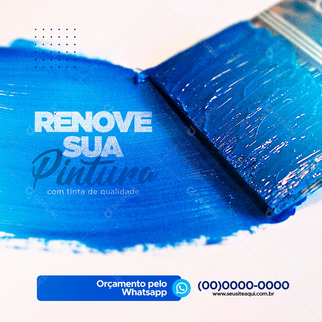 Renove sua Pintura com tinta de qualidade Pinturas Social Media PSD Editável