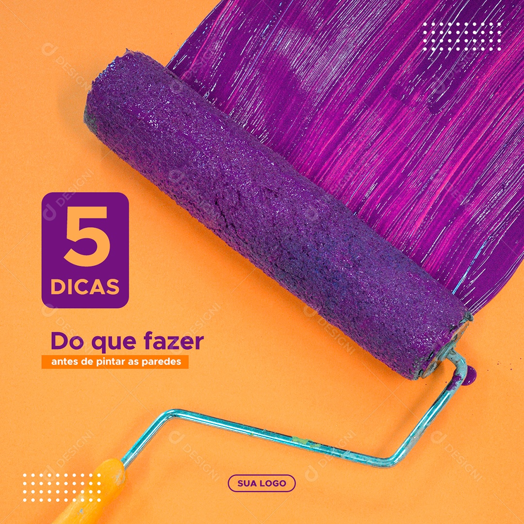 Cinco dicas do que fazer antes de pintar as paredes Pinturas Social Media PSD Editável