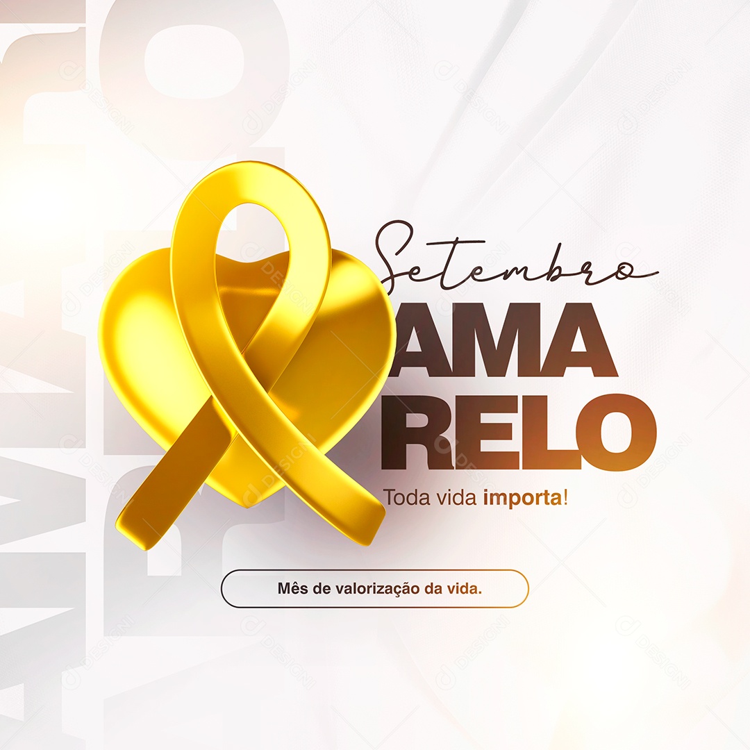 Toda vida importa Setembro Amarelo Social Media PSD Editável