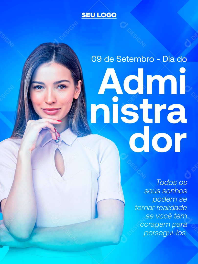 Todos os seus sonhos podem se tornar realidade Dia Do Administrador Social Media PSD Editável