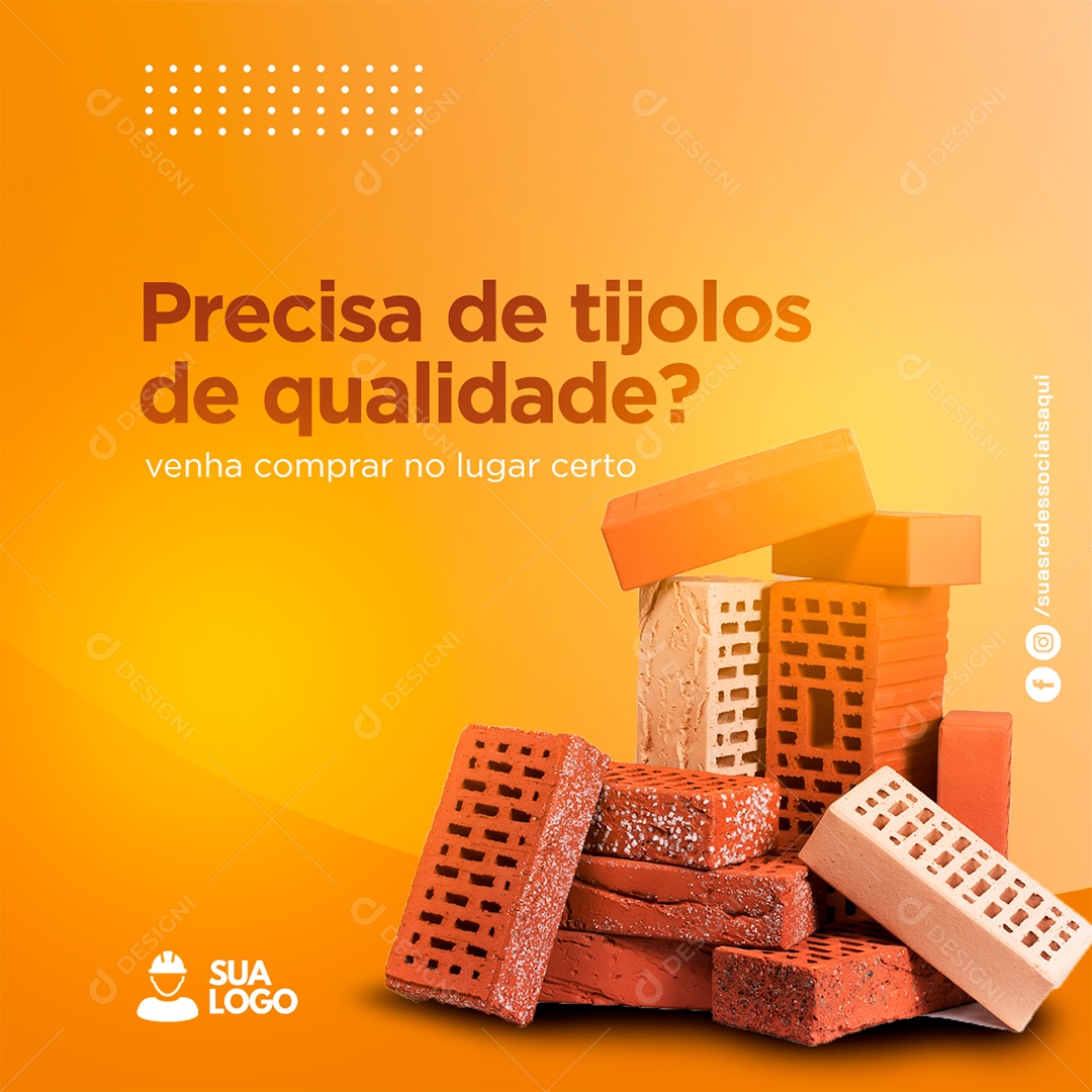 Precisa de tijolos de qualidade Materiais De Construção Social Media PSD Editável