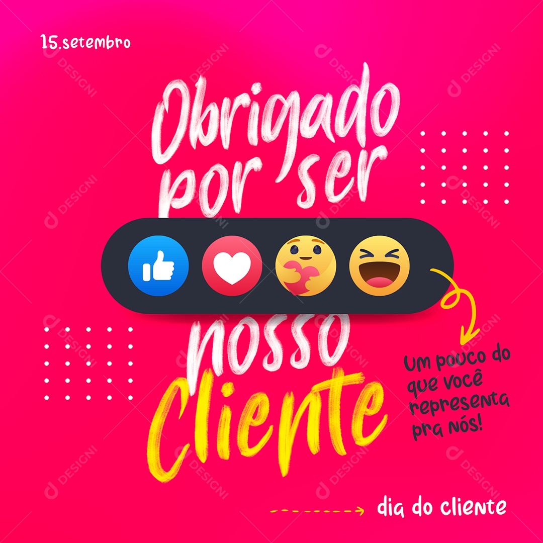 Obrigado por ser nosso cliente 15 de Setembro Dia Do Cliente Social Media PSD Editável