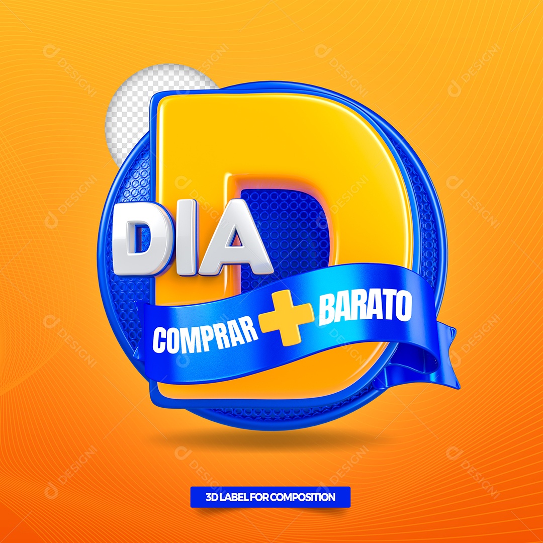 Dia D Comprar + Barato Selo 3D Azul e Amarelo para Composição PSD