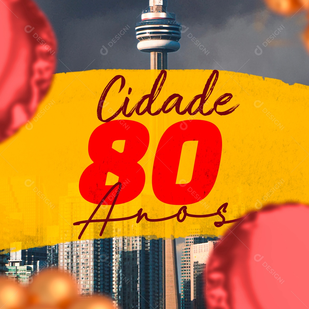 Parabéns Cidade 80 Anos Aniversário Social Media PSD Editável