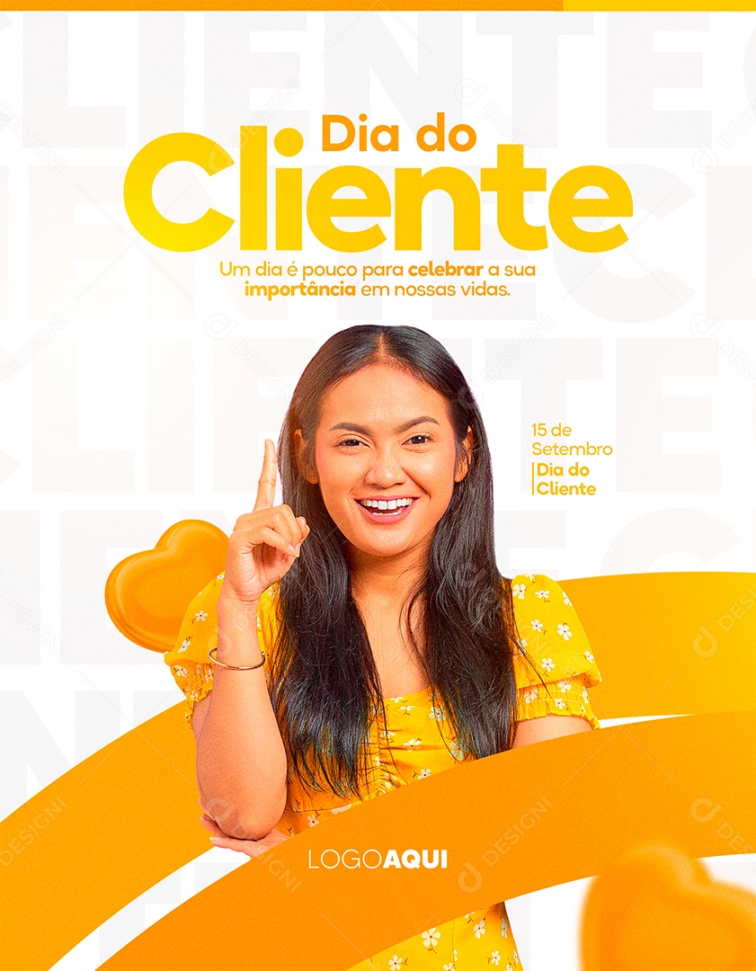 Um dia é pouco para celebrar Vidas Dia Do Cliente Social Media PSD Editável