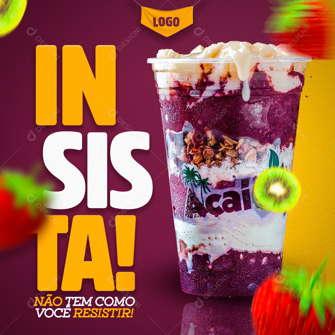 Insista Não Tem Como Resistir Peça já o Seu Social Media PSD Editável