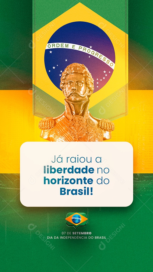 Feliz Dia da Independência do Brasil 07 de Setembro Social Media PSD Editável