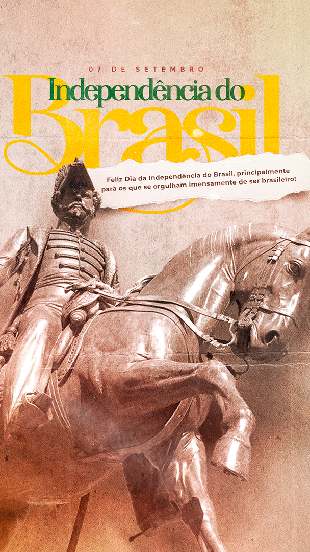 Independência do Brasil 07 de Setembro Social Media PSD Editável