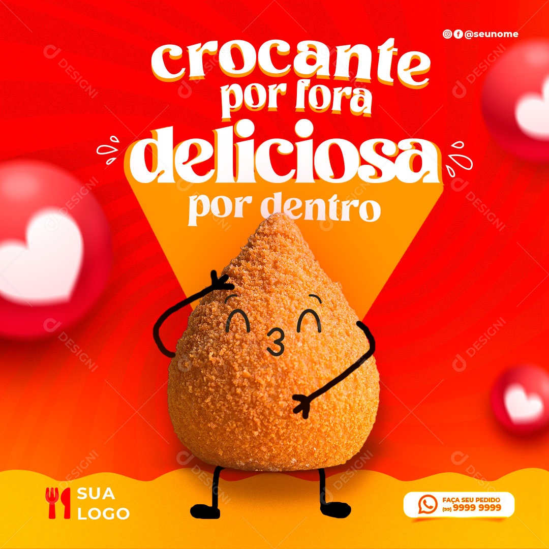 Crocante Por Fora Deliciosa Por Dento Social Media PSD Editável