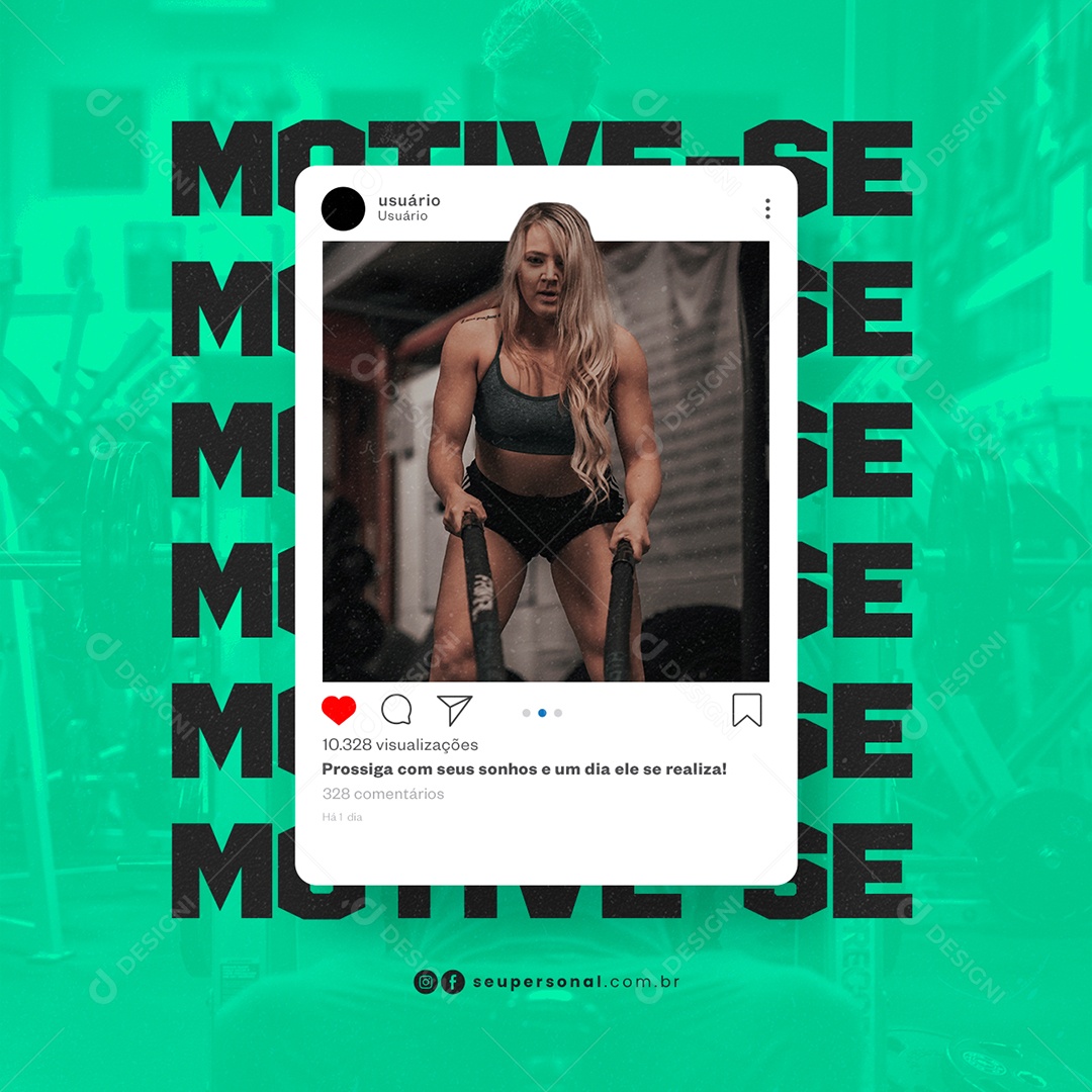 Motive-se Prossiga com seus sonhos e um dia ele se realizar Personal Trainer Social Media PSD Editável