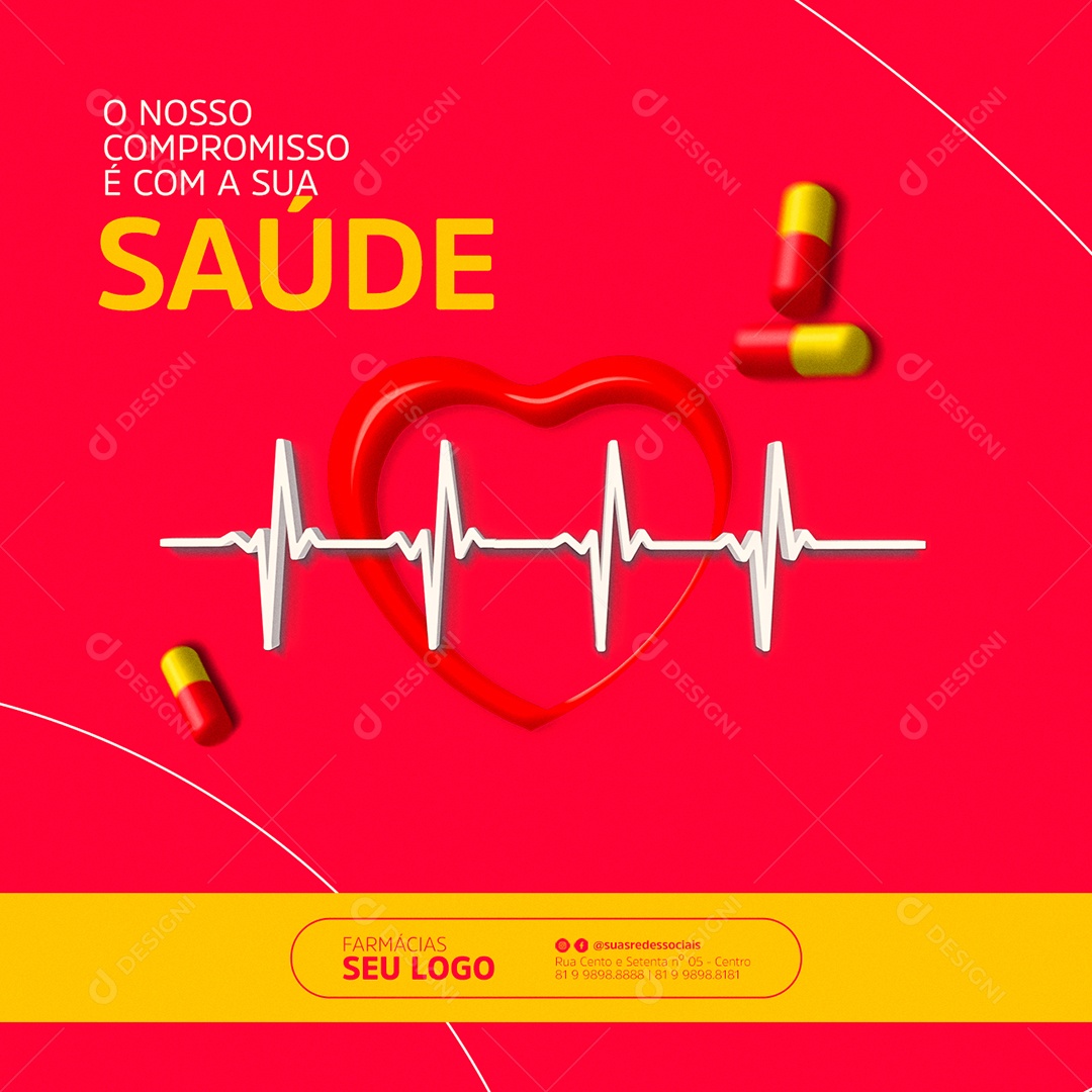 O nosso compromisso é com a sua Saúde Farmácia Social Media PSD Editável
