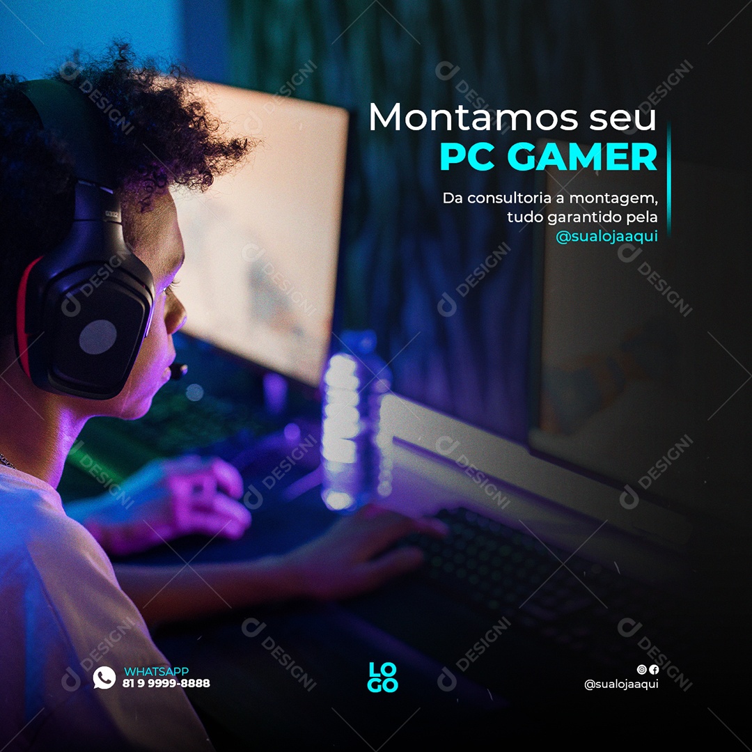 Montamos seu PC Gamer Assistência Técnica Social Media PSD Editável