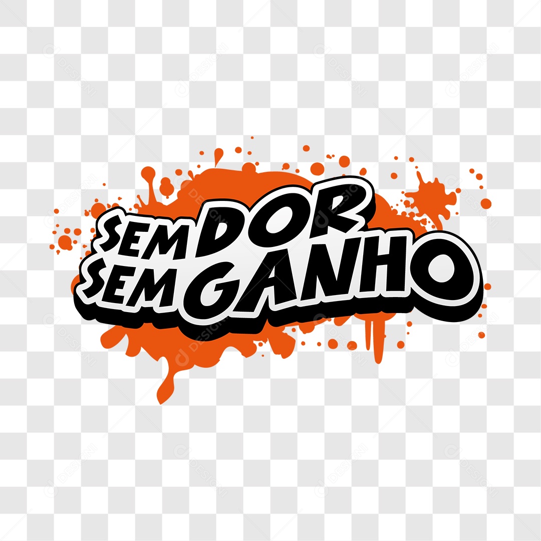 Lettering Sem Dor Sem Ganho EPS + PNG