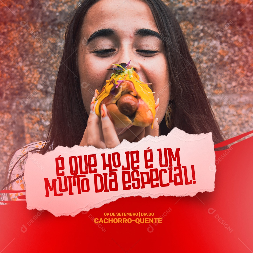 É que hoje é um Muito Dia Especial Dia do Cachorro Quente Social Media PSD Editável