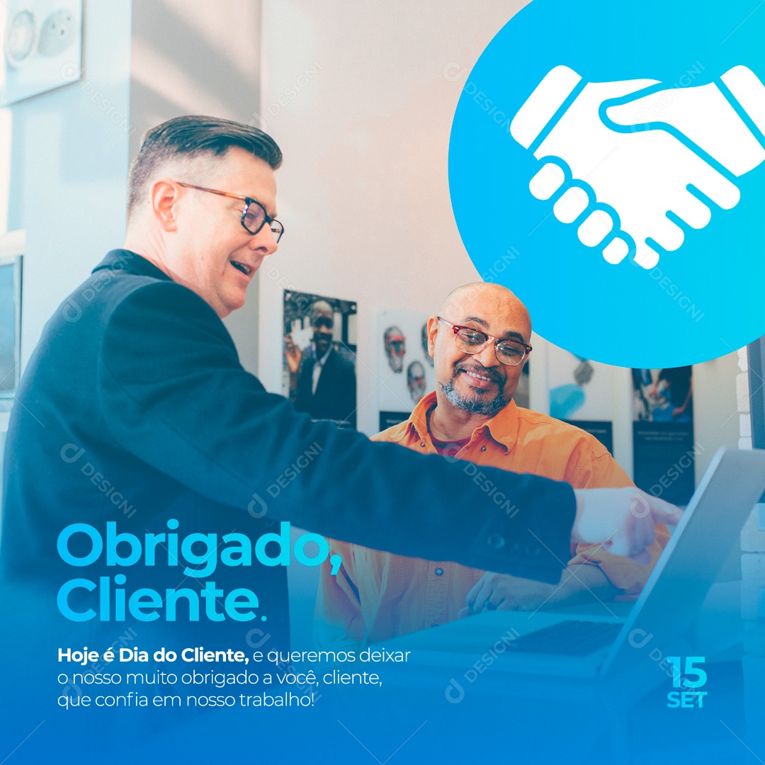 Feliz Dia do Cliente 15 de Setembro Social Media PSD Editável