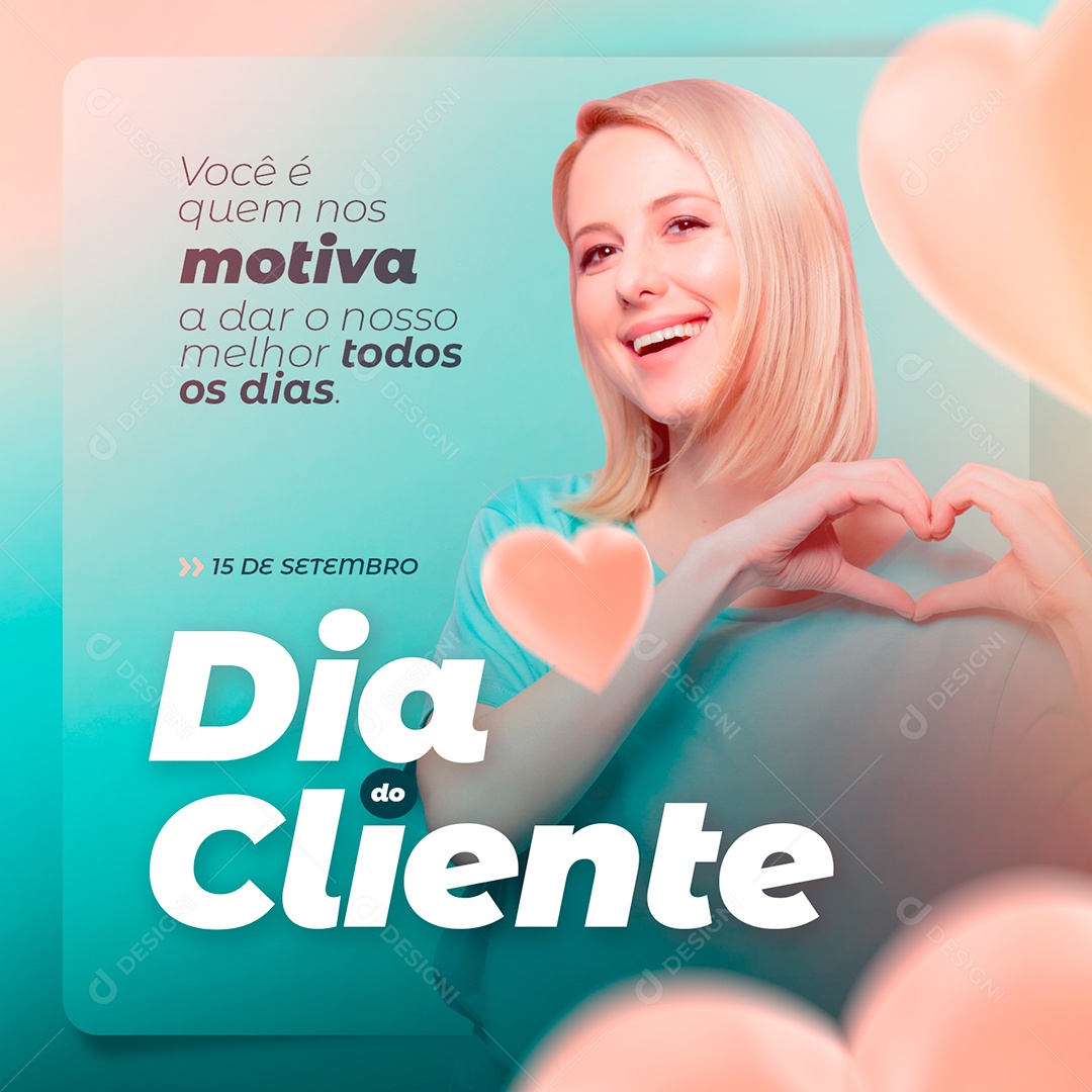 Social Media Dia Do Cliente 15 de Setembro PSD Editável