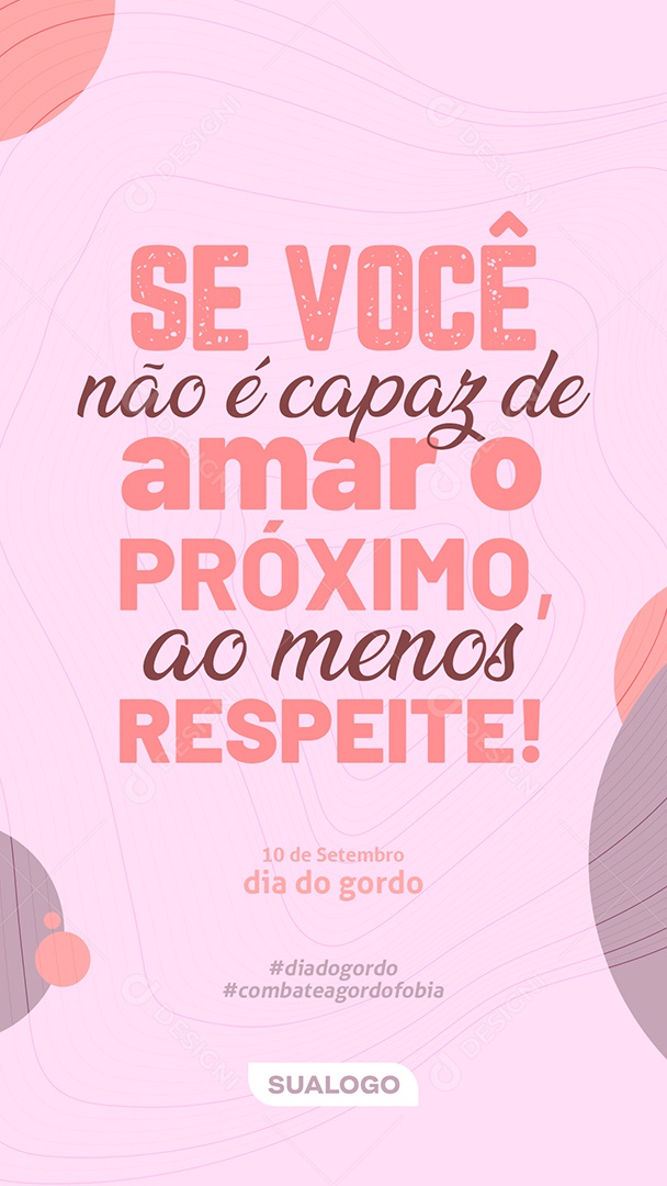 Social Media Story Dia do Gordo Tenha Orgulho do Seu Corpo PSD Editável