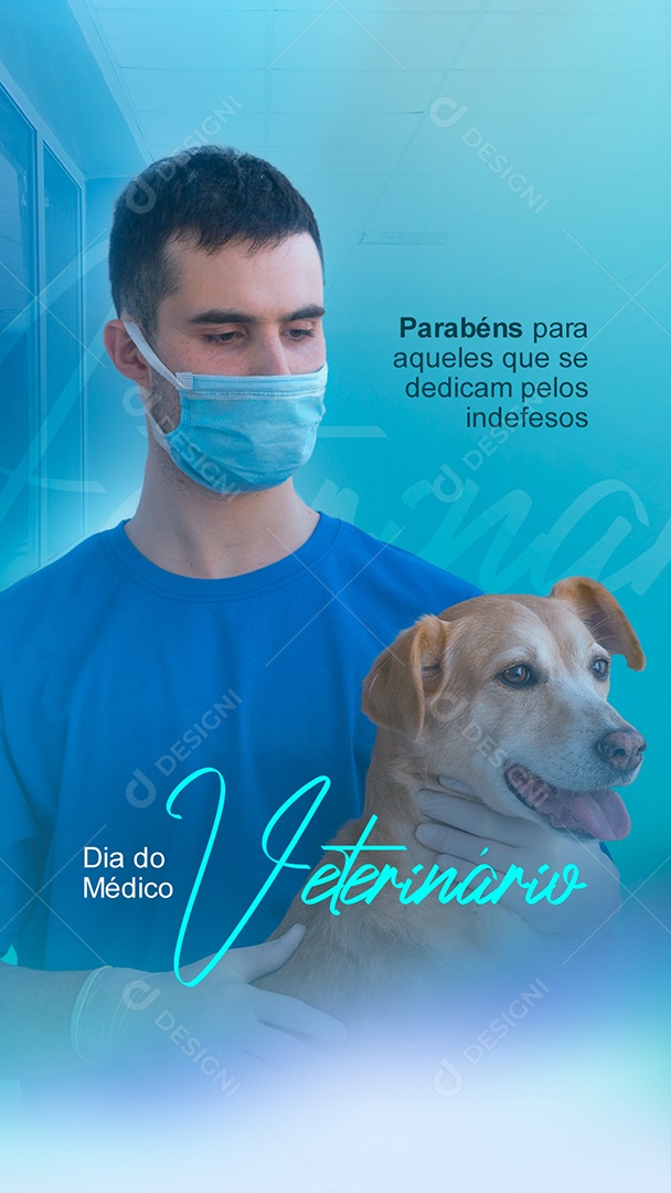 Story Parabéns para aqueles que se dedicam Dia do Médico Veterinário Social Media PSD Editável