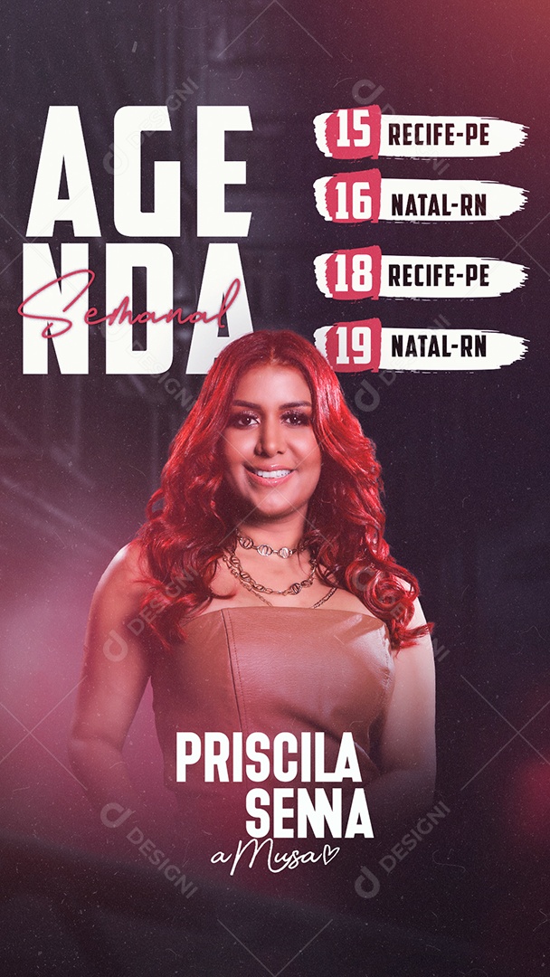 Story Agenda Semanal A Musa Priscila Senna Flyer Social Media PSD Editável