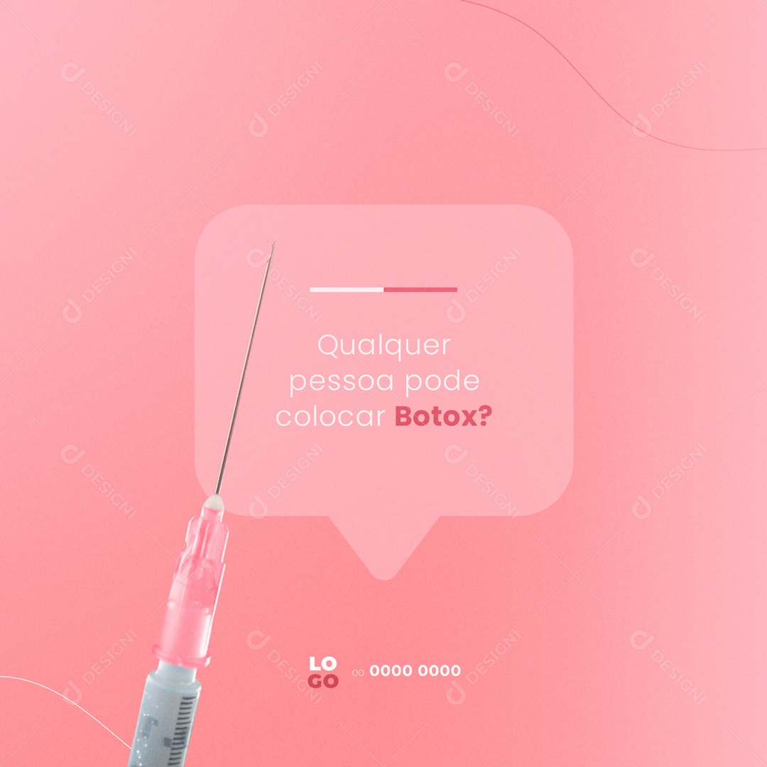 Social Media Clínica de Estética Qualquer Pessoa Pode Colocar Botox? PSD Editável