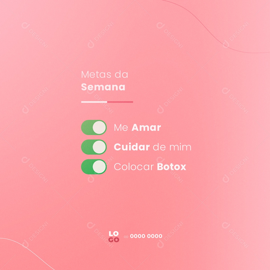 Clínica de Estética Metas da Semana Social Media PSD Editável