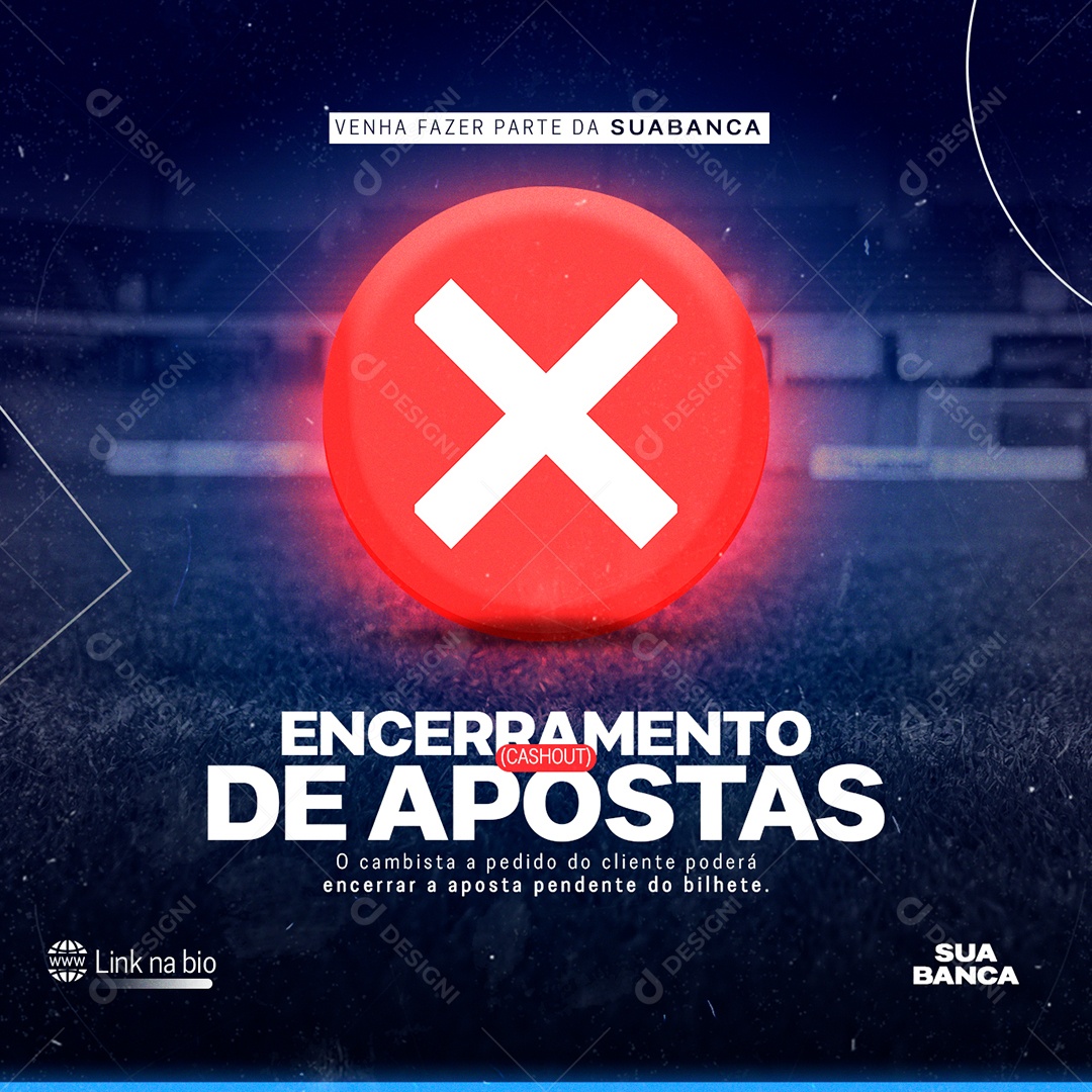 Encerramento de Apostas Venha fazer parte Casa de Apostas Social Media PSD Editável