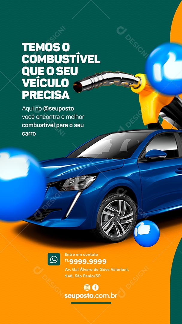 Story Temos o Combustível que o seu veículo precisa Posto de Combustível Social Media PSD Editável