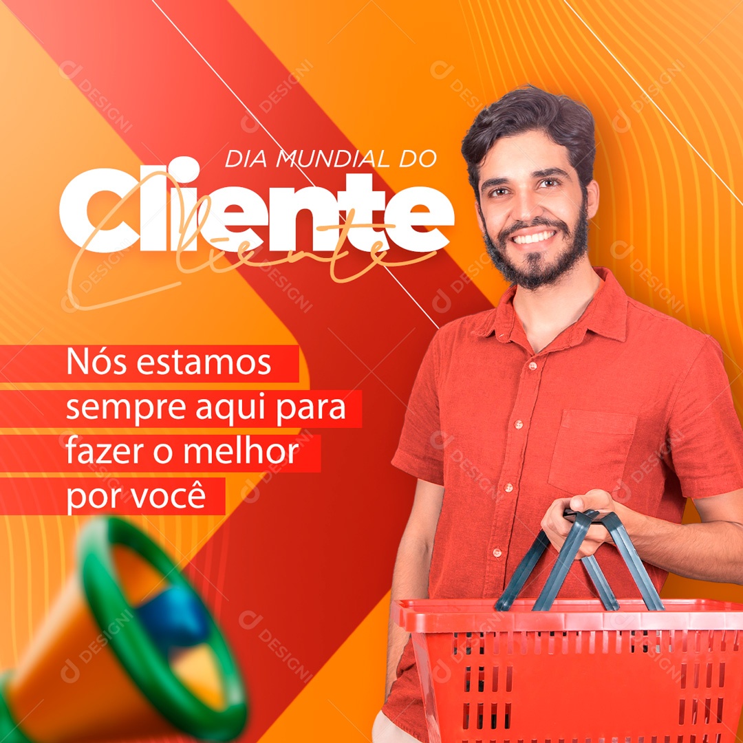 Social Media Dia do Cliente 15 de Setembro Nós Estamos Sempre Aqui Para Fazer o Melhor Por Você! PSD Editável