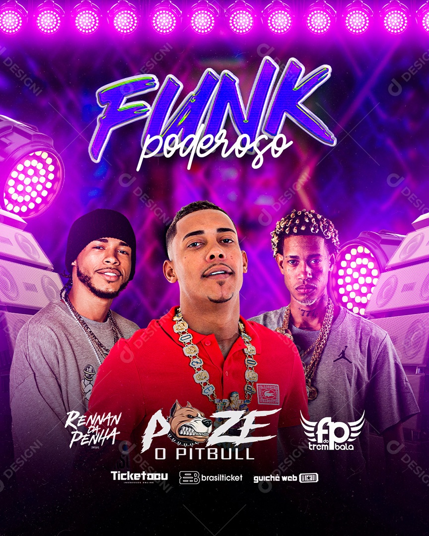 Flyer Funk Poderoso Rennan da Penha, MC Poze e pFP do Trem Bala Social Media PSD Editável