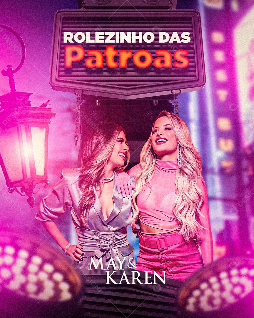 Flyer Show Rolezinho das Patroas  May e Karen Social Media PSD Editável